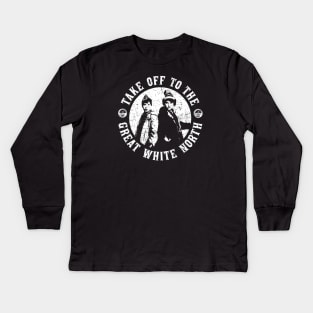 Take Off to the Great White North - Hoser - Hoseheads - Strange Brew Kids Long Sleeve T-Shirt